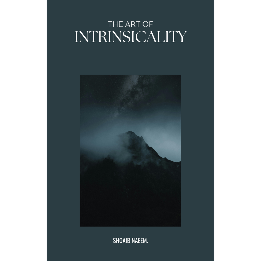 THE ART OF INTRINSICALITY