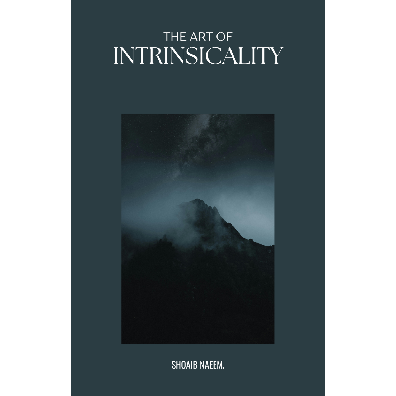 THE ART OF INTRINSICALITY