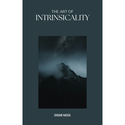 THE ART OF INTRINSICALITY