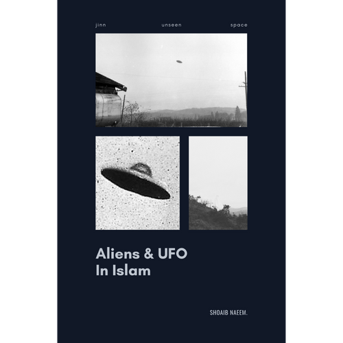 Aliens & UFO In Islam